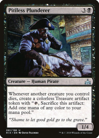 Pitiless Plunderer [Rivals of Ixalan]